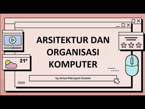 Arsitektur dan Organisasi