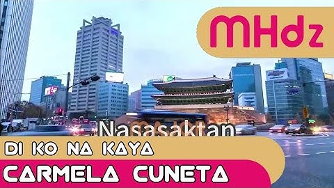 Di Ko Na Kaya - Carmela Cuneta (Lyrics/Minus One/Karaoke/Instrumental) Major PT HD