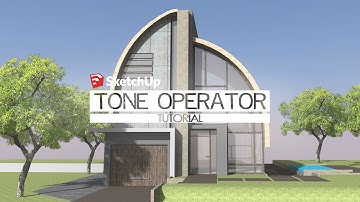 Sketchup rendering - Tone Operator (Using IRender nXt)