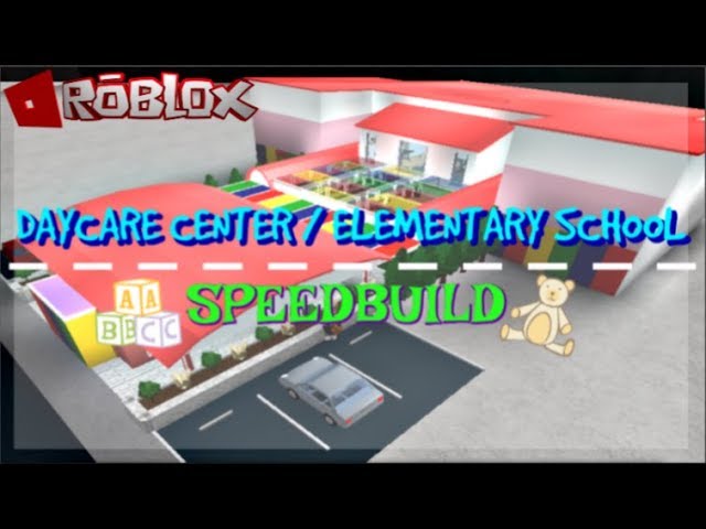 Daycare Center Elementary School Speedbuild Roblox Bloxburg - roblox bloxburg daycare
