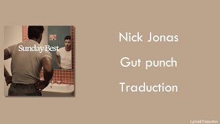 Nick Jonas - Gut Punch - Traduction