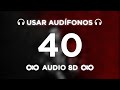40 Anuel AA LLNM2 AUDIO 8D mp3