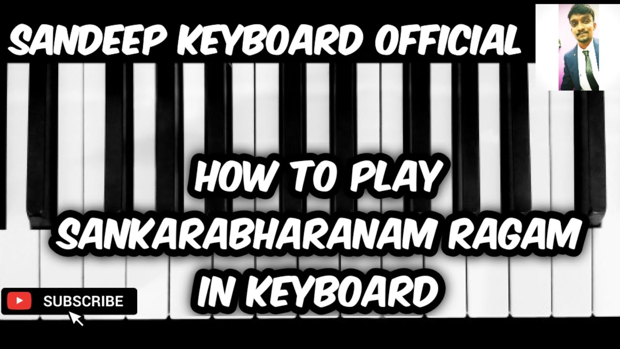 Dheera Sankarabharanam Ragam in keyboard