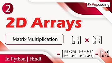 Matrix multiplication | Module : Basics of programming | In Hindi | Python | Video_2