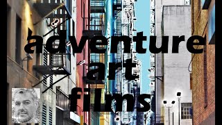 - Welcome to my city - Adventure Art Films -