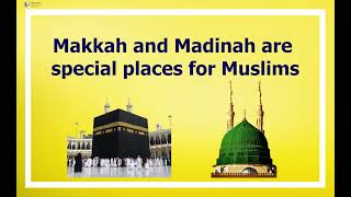 Makkah and Madina || Basic Islamic Course For Kids || #92Campus