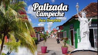 PALIZADA CAMPECHE, Pueblo Mágico de México | Que hacer? Donde Comer? GUIA COMPLETA