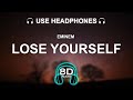Eminem - Lose Yourself 8D AUDIO | BASS BOOSTED