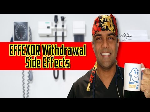 Effexor Venlafaxine निकासी साइड इफेक्ट। आह !!! और कुछ उपाय।