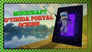 Minecraft oyinida partal ochish | как открит портал рай на майнкрафт | Minecraft portal ochish