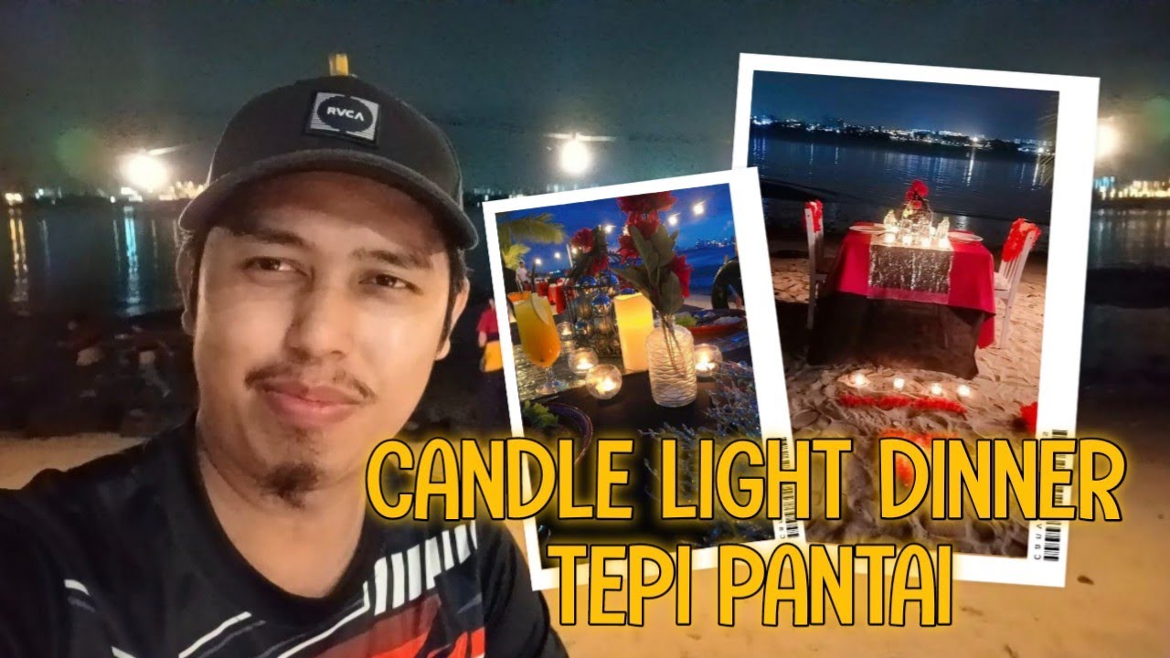 Candle Light Dinner Di Tepi Singapura makanjohor YouTube