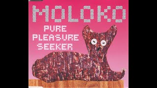 Moloko - Pure Pleasure Seeker (Murk Deep South Mix)