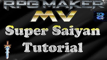 RPG Maker MV Super Saiyan Tutorial