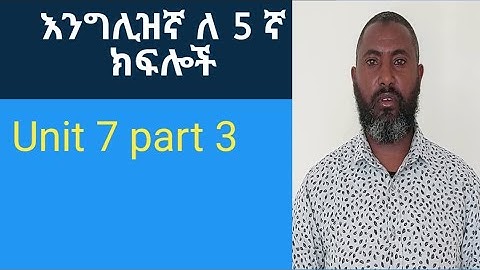 English for grade 5 Unit 7 part 3