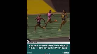 Salwa Eid Naser Sets World-Leading 400M Time In Kingston