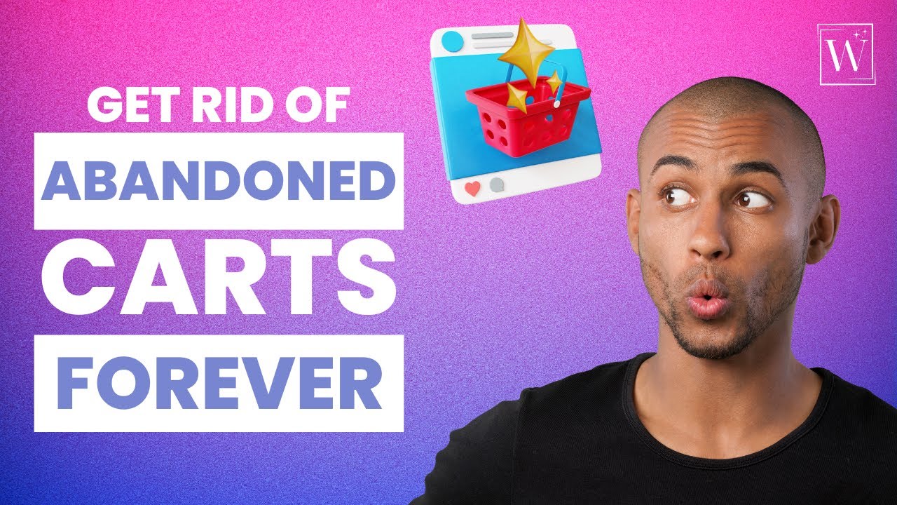 Slash Your Cart Abandonment Rates with This Magic Tool!