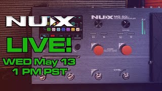 NUX Live | MG50Li Modeler and Profiler Livestream Event