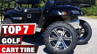 Best Golf Cart Tire In 2025 - Top 7 New Golf Cart Tires Review