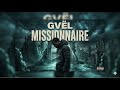 GVEL MISSIONNAIRE Feat NONCHALANCE mp3