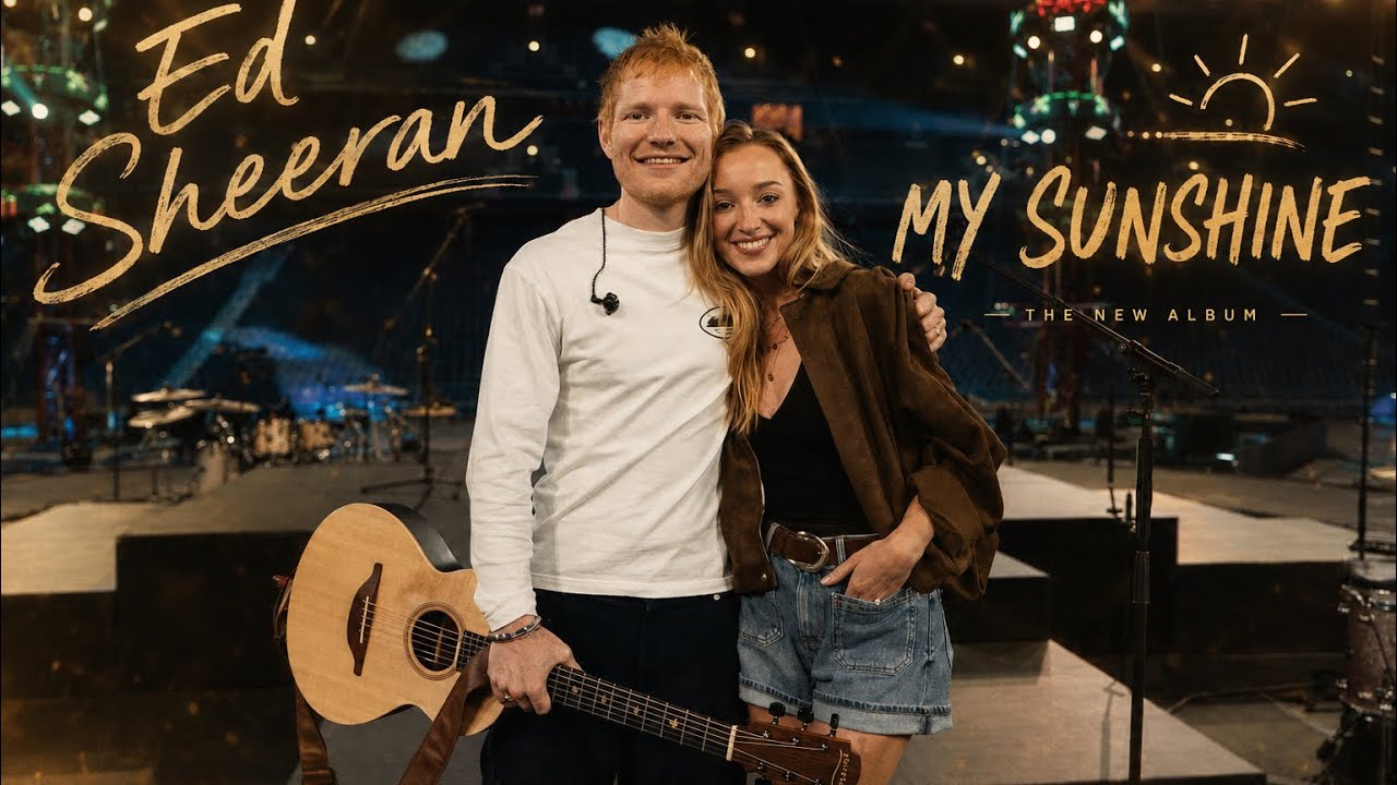 Ed Sheeran- MY SUNSHINE ☀️ | Soulful Romantic Music - YouTube
