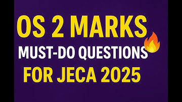 JECA Operating System Important Problems for 2 Marks Questions | JECA QA   #jeca2025  #jecaexam