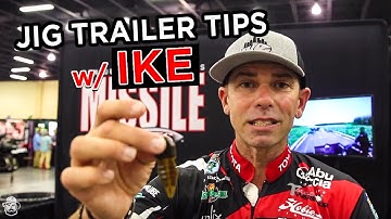 Mike Iaconelli Explains How To Pair The Right Trailer WIth Your Jig