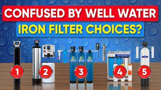 Detailed Best Iron Filter for Well Water 2026: Top 5 Systems That Stop Rust Stains and Metallic Taste Information