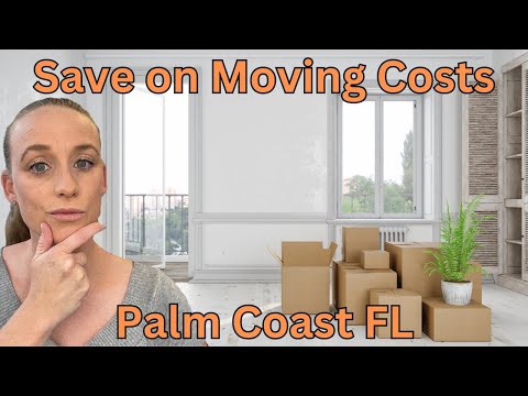 Save on Moving Costs to Palm Coast Fl I Palm Coast Florida Living