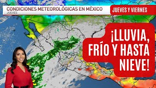 El pronóstico del tiempo en México, jueves 15 y viernes 16 de febrero | El clima de hoy