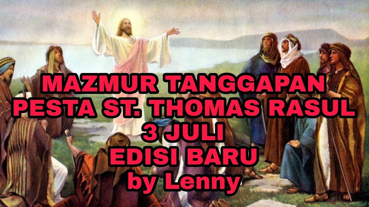 St Thomas Rasul MAZMUR TANGGAPAN‼️PESTA ST. THOMAS RASUL 3 JULI EDISI BARU BY ...