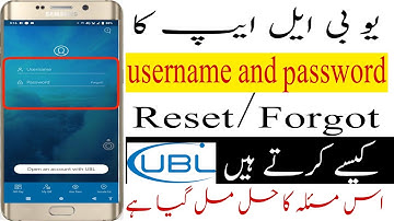 recover ubl digital app username and password?reset password on ubl app, ubl digital app username,