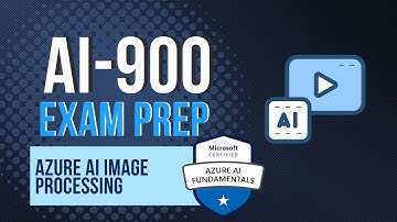 Azure AI Image Processing - AI-900 Exam Prep
