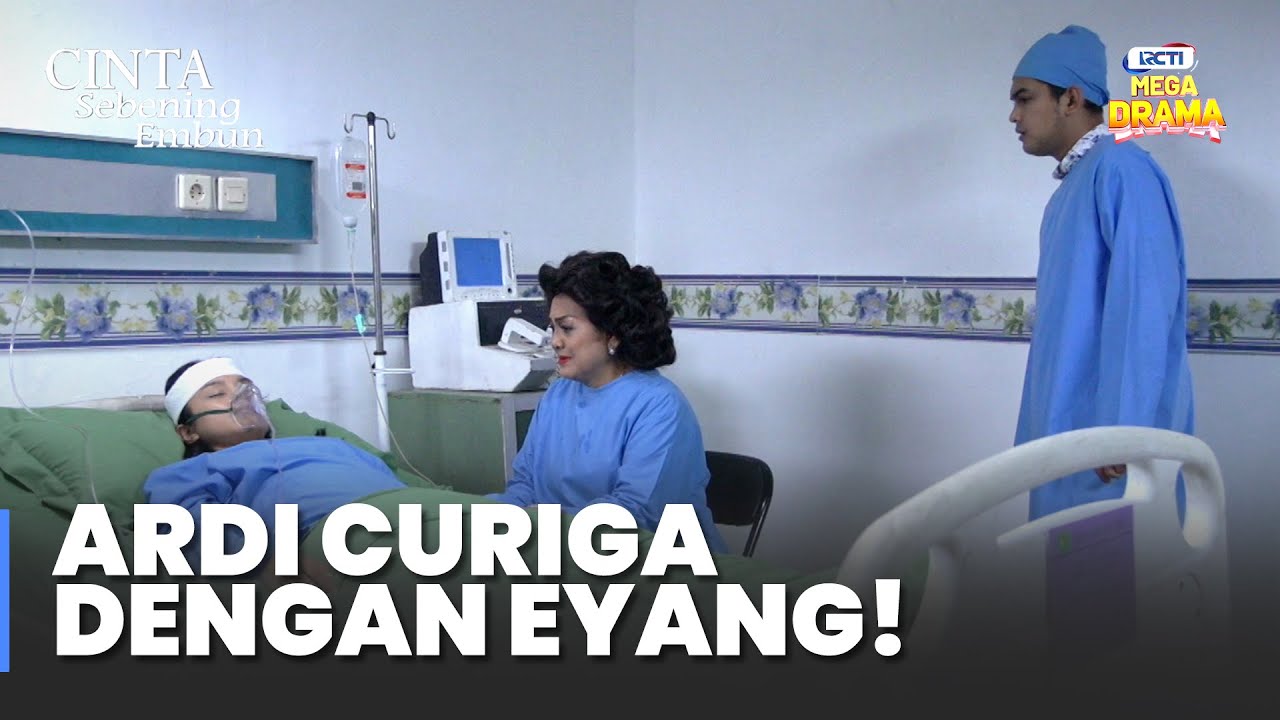 ARDI CURIGA! Ada Apa Antara Eyang dan Maya? | CINTA SEBENING EMBUN ...