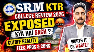 SRM University Review🤬 [2026] | Worth in 2026?|Cutoff, Placement, Sports | SRMJEEE Result 2026