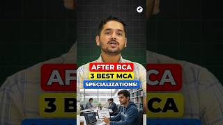💥Top 3 MCA Specialization 2026🤩 After BCA Best MCA Specialization! #shorts #bca #bcacourse #mca #yt