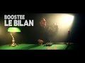 Boostee - LE BILAN (Clip Sortie EP)