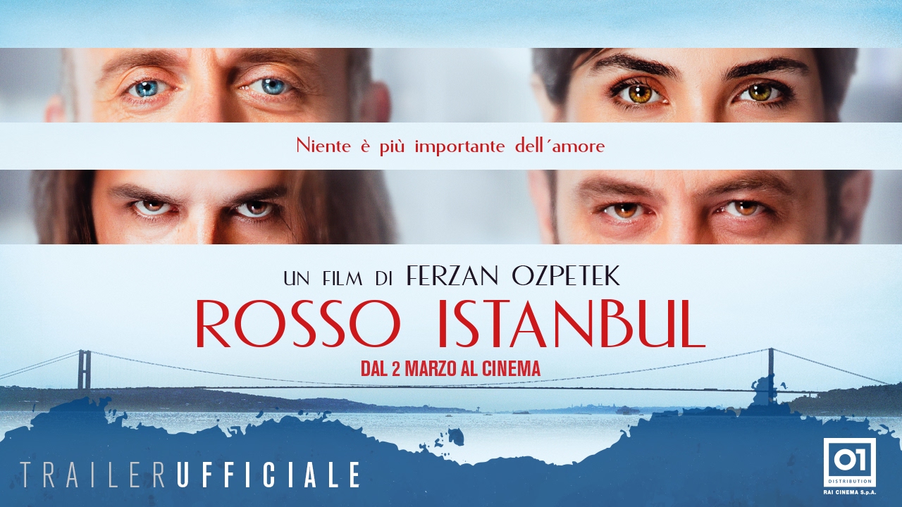 ROSSO ISTANBUL 2017 di Ferzan Ozpetek  Trailer ufficiale ITA HD