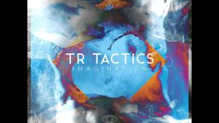 TR Tactics - Move Control [Mainframe Recordings]