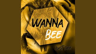 Download Lagu Wanna Bee