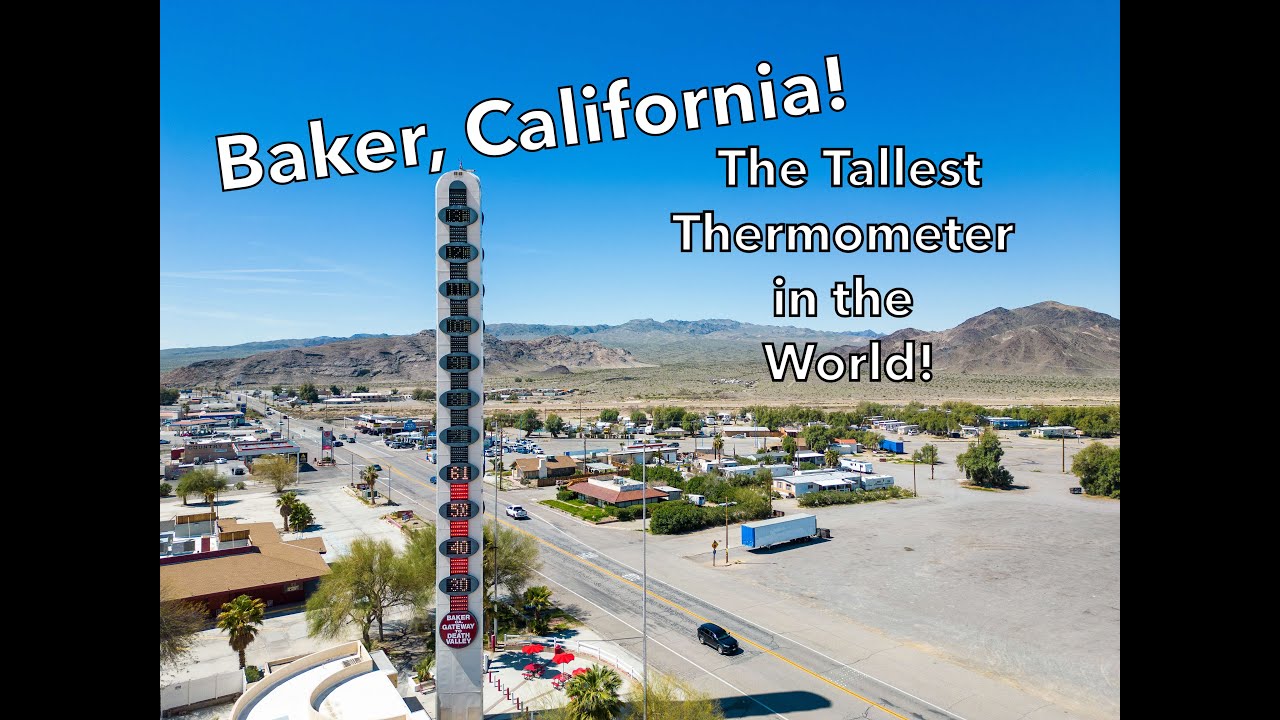 World's Tallest Thermometer - Picture of World's Tallest Thermometer, Baker  - Tripadvisor