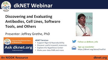 dkNET Webinar: Discovering and Evaluating Antibodies, Cell Lines, Software Tools, and More10/28/2022