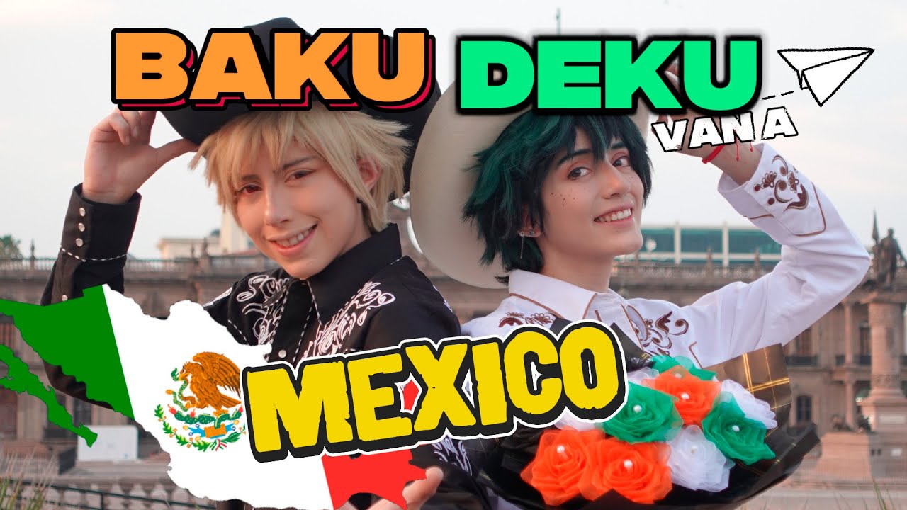 Bakugo y Deku van a MEXICO! 🇲🇽 ✈️ - 【BNHA/ BAKUDEKU VLOG】
