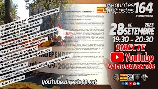 DIRECTE PREGUNTES I RESPOSTES 164 - 33 anys lluitant per la Unitat Independentista