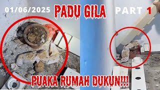 padu gila bosswan part 1/4 puaka rumah dukun