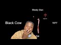 STEELY DAN - BLACK COW | REACTION