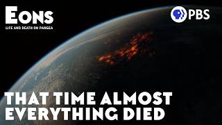 The Worst Mass Extinction Ever | Eons: Life and Death on Pangea