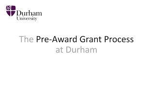 The Pre-Award Grant Process at Durham