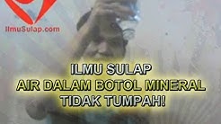Trik Sulap Air di Botol Mineral tidak Tumpah! - Durasi: 6.13. 