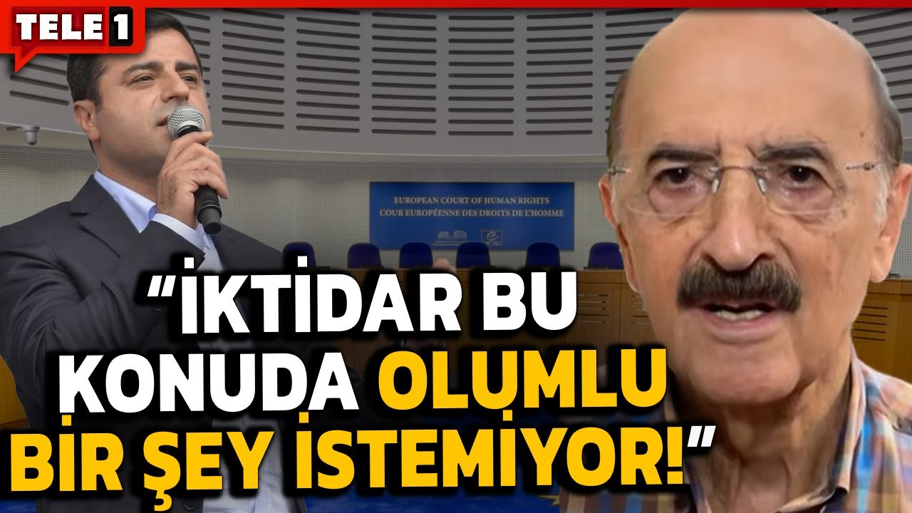 "İŞLERİN İYİ GİTMEDİĞİNİ GÖSTERİYOR" Hüsnü Mahalli Türkiye'nin Demirtaş kararına dikkat çekti