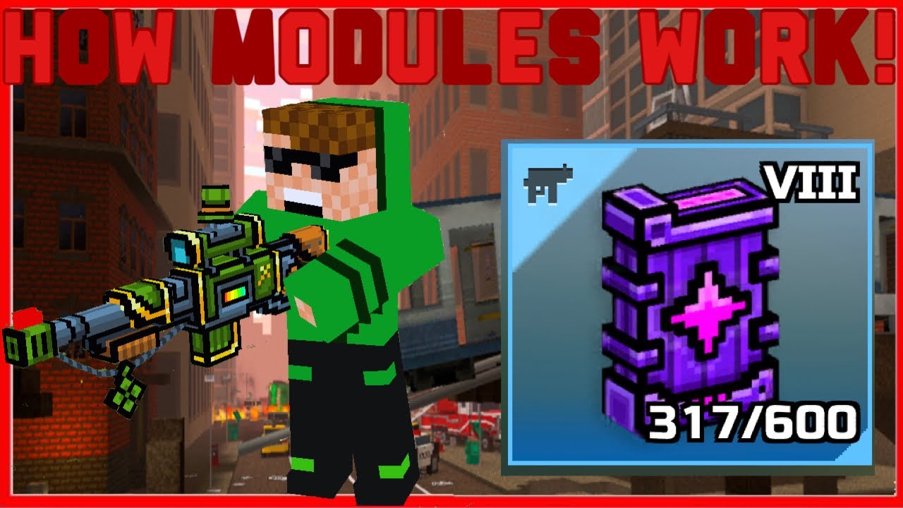 How Modules Work! Explained! (PixelGun3D)(2021)